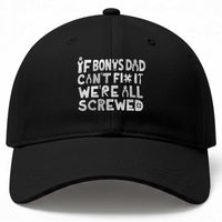 Funny Stepdad Gifts Baseball Cap If Bonus Dad Cant Fix It Stepfather Fathers Day