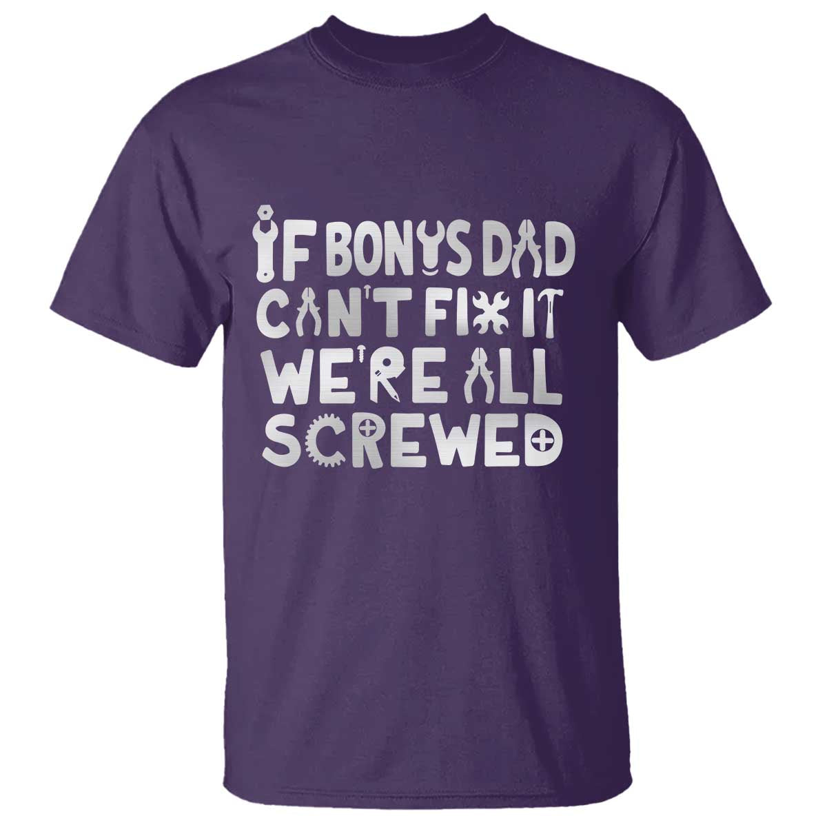 Funny Stepdad Gifts T Shirt If Bonus Dad Cant Fix It Stepfather Fathers Day