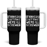 Funny Stepdad Gifts Tumbler With Handle If Bonus Dad Cant Fix It Stepfather Fathers Day