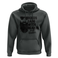 Bonus Dads With Beards Are Better Hoodie Retro Step Dad Fathers Day