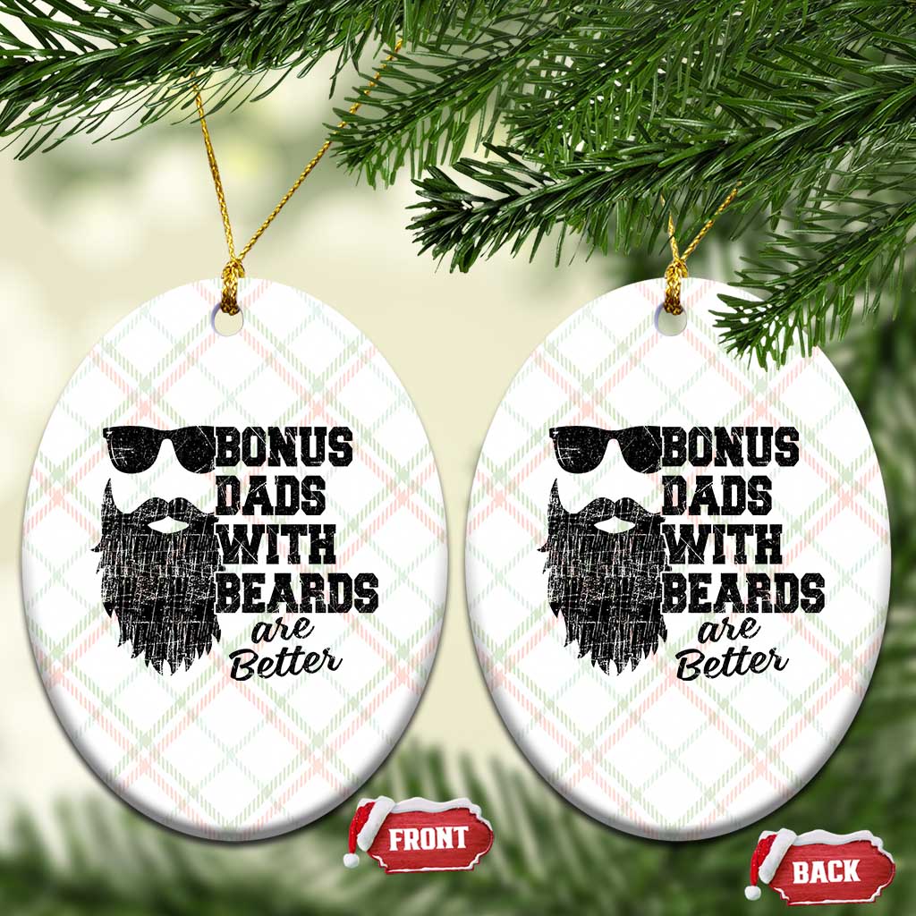 Bonus Dads With Beards Are Better Ceramic Ornament Retro Step Dad Fathers Day