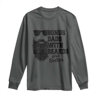 Bonus Dads With Beards Are Better Long Sleeve Shirt Retro Step Dad Fathers Day