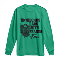 Bonus Dads With Beards Are Better Long Sleeve Shirt Retro Step Dad Fathers Day