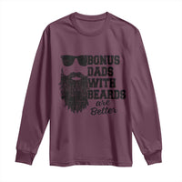 Bonus Dads With Beards Are Better Long Sleeve Shirt Retro Step Dad Fathers Day