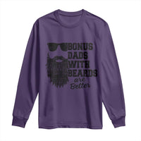 Bonus Dads With Beards Are Better Long Sleeve Shirt Retro Step Dad Fathers Day