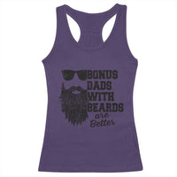 Bonus Dads With Beards Are Better Racerback Tank Top Retro Step Dad Fathers Day