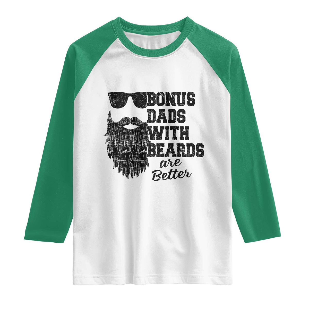 Bonus Dads With Beards Are Better Raglan Shirt Retro Step Dad Fathers Day