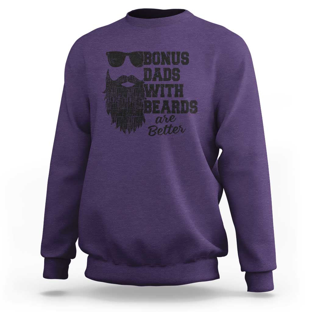 Bonus Dads With Beards Are Better Sweatshirt Retro Step Dad Fathers Day