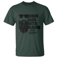 Bonus Dads With Beards Are Better T Shirt Retro Step Dad Fathers Day