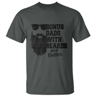 Bonus Dads With Beards Are Better T Shirt Retro Step Dad Fathers Day