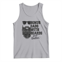 Bonus Dads With Beards Are Better Tank Top Retro Step Dad Fathers Day