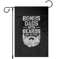 Bonus Dads With Beards Are Better Garden Flag Funny Stepdad Stepfather Fathers Day