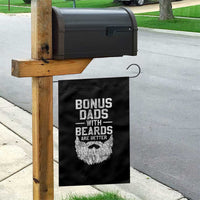 Bonus Dads With Beards Are Better Garden Flag Funny Stepdad Stepfather Fathers Day