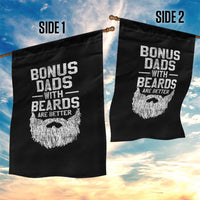 Bonus Dads With Beards Are Better Garden Flag Funny Stepdad Stepfather Fathers Day