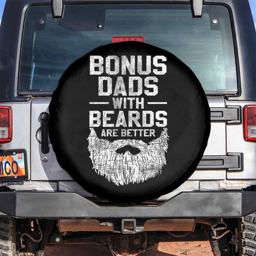 Bonus Dads With Beards Are Better Spare Tire Cover Funny Stepdad Stepfather Fathers Day