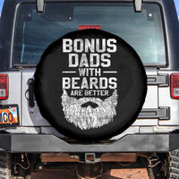 Bonus Dads With Beards Are Better Spare Tire Cover Funny Stepdad Stepfather Fathers Day