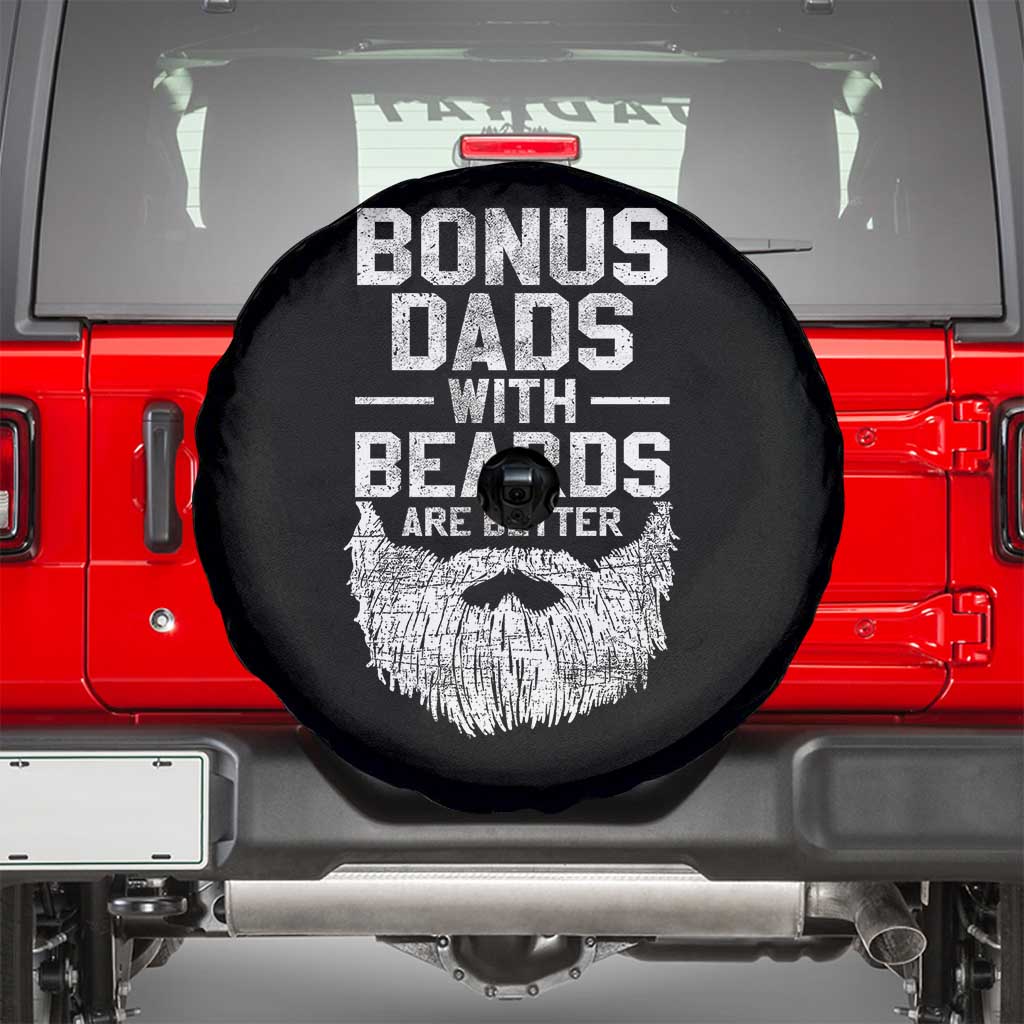 Bonus Dads With Beards Are Better Spare Tire Cover Funny Stepdad Stepfather Fathers Day