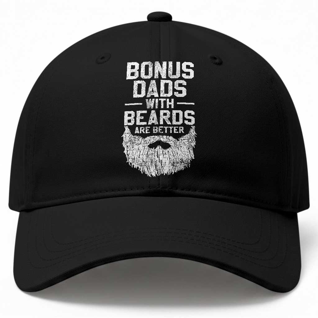 Bonus Dads With Beards Are Better Baseball Cap Funny Stepdad Stepfather Fathers Day