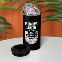 Bonus Dads With Beards Are Better 4 in 1 Can Cooler Tumbler Funny Stepdad Stepfather Fathers Day