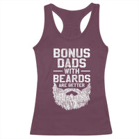 Bonus Dads With Beards Are Better Racerback Tank Top Funny Stepdad Stepfather Fathers Day