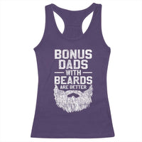 Bonus Dads With Beards Are Better Racerback Tank Top Funny Stepdad Stepfather Fathers Day