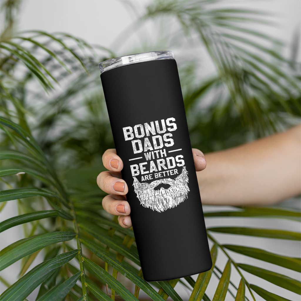 Bonus Dads With Beards Are Better Skinny Tumbler Funny Stepdad Stepfather Fathers Day