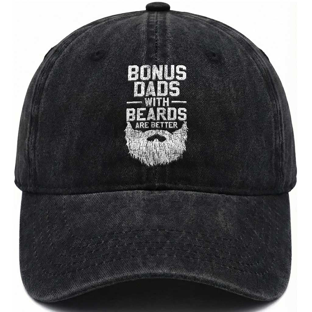 Bonus Dads With Beards Are Better Washed Cotton Baseball Cap Funny Stepdad Stepfather Fathers Day
