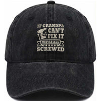 Cool Grandpa Washed Cotton Baseball Cap If Grandpa Cant Fix It Were All Screwed Gift From Granddaughter Grandson
