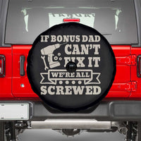Funny Stepdad Spare Tire Cover Retro If Bonus Dad Cant Fix It Were All Screwed