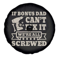 Funny Stepdad Spare Tire Cover Retro If Bonus Dad Cant Fix It Were All Screwed