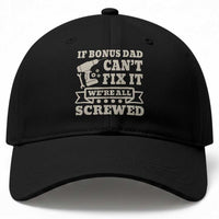 Funny Stepdad Baseball Cap Retro If Bonus Dad Cant Fix It Were All Screwed
