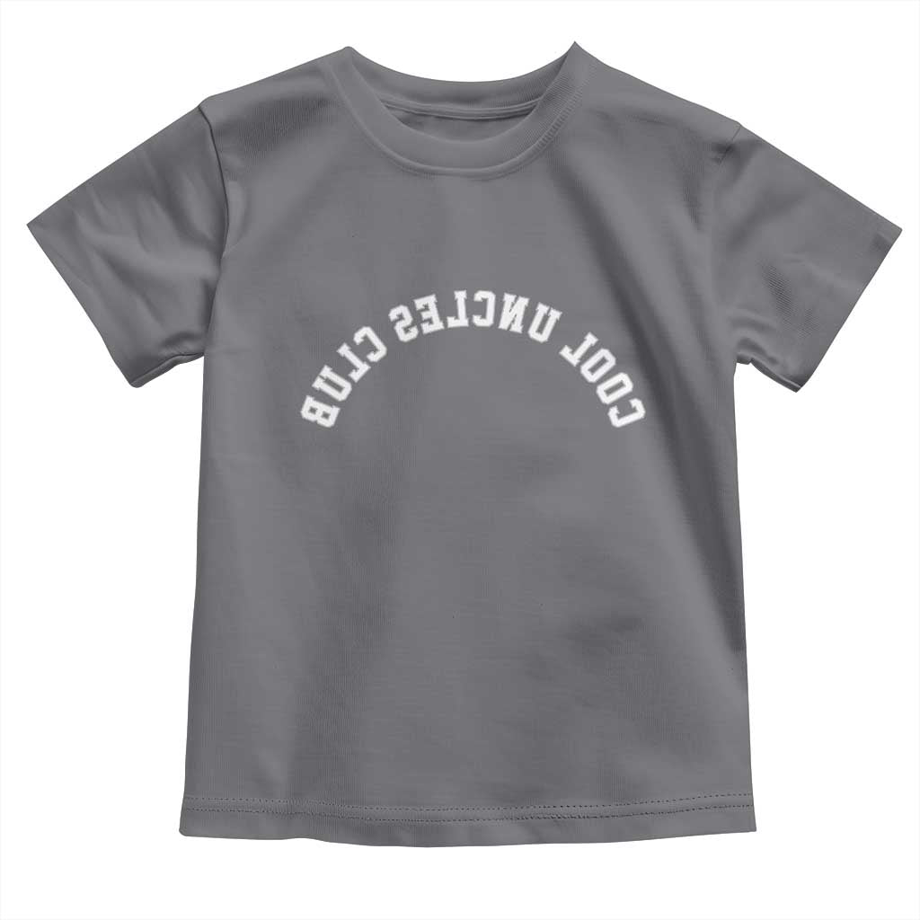 Cool Uncles Club Toddler T Shirt Gifts For Uncle Retro Upside Down Text