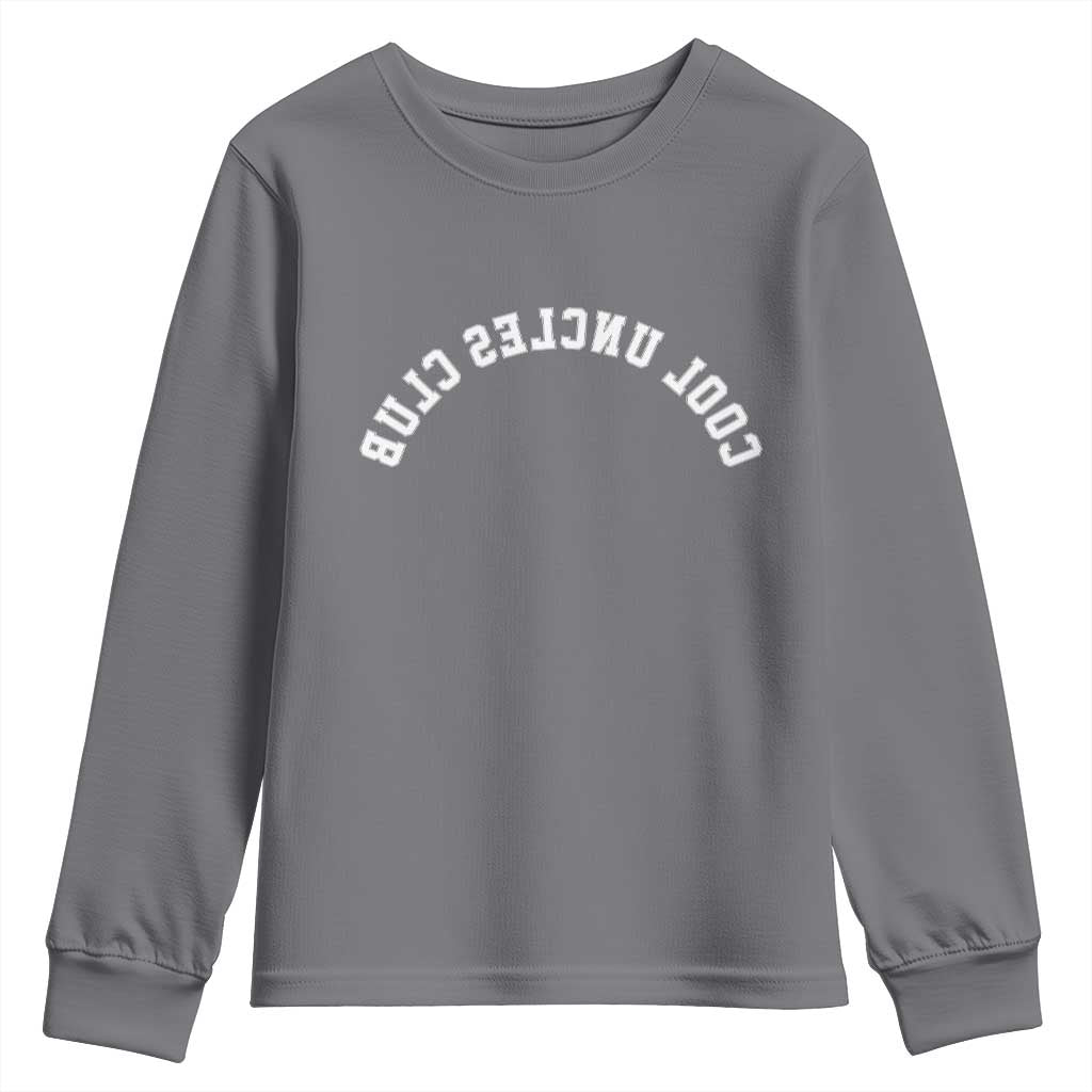 Cool Uncles Club Youth Sweatshirt Gifts For Uncle Retro Upside Down Text