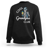 Cool Grandpas Club Sweatshirt Fathers Day Best Grandpa Skeleton