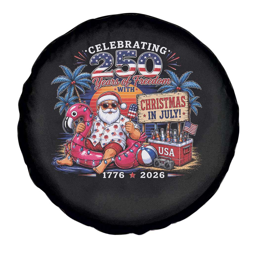 Christmas In July 250 Years 1776 2026 Patriotic Santa Flamingo Float Summer Xmas Spare Tire Cover