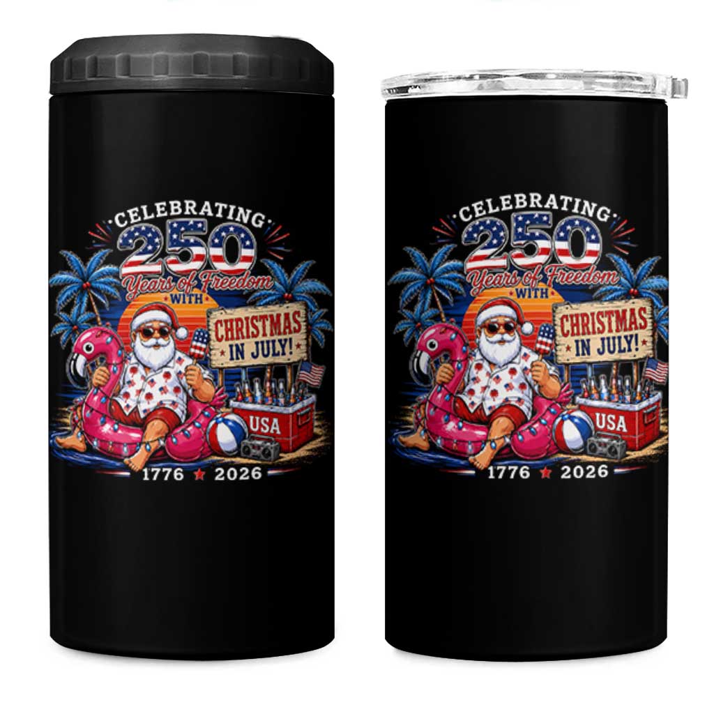 Christmas In July 250 Years 1776 2026 Patriotic Santa Flamingo Float Summer Xmas 4 in 1 Can Cooler Tumbler