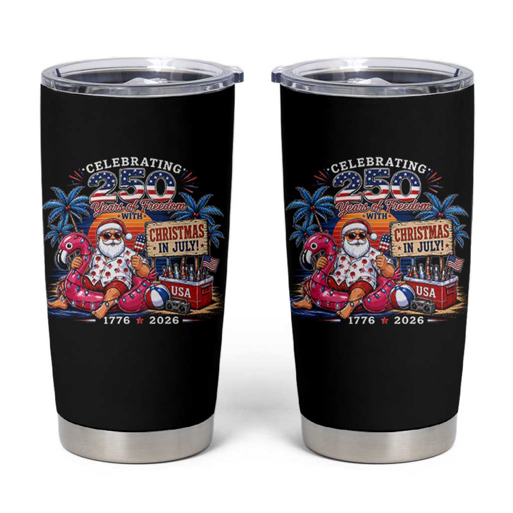 Christmas In July 250 Years 1776 2026 Patriotic Santa Flamingo Float Summer Xmas Tumbler Cup