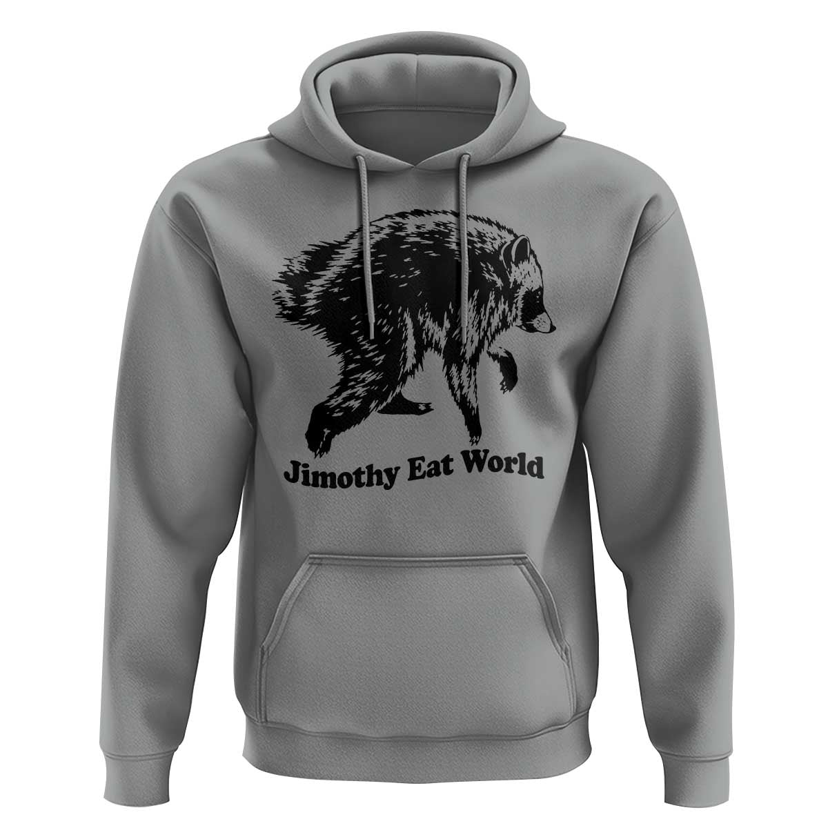 Jimothy Eat World Funny Viral Raccoon Seattle Trash Panda Hoodie