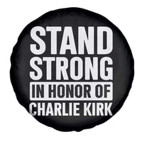 Stand Strong in Honor of Charlie Kirk Spare Tire Cover - Wonder Print Shop