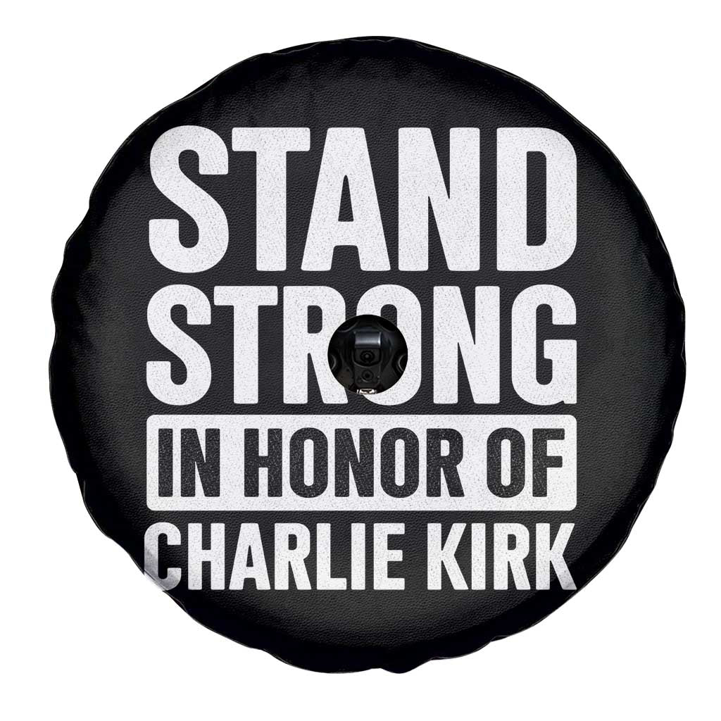 Stand Strong in Honor of Charlie Kirk Spare Tire Cover - Wonder Print Shop