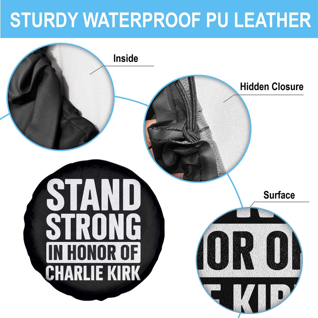 Stand Strong in Honor of Charlie Kirk Spare Tire Cover - Wonder Print Shop