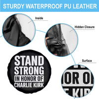 Stand Strong in Honor of Charlie Kirk Spare Tire Cover - Wonder Print Shop