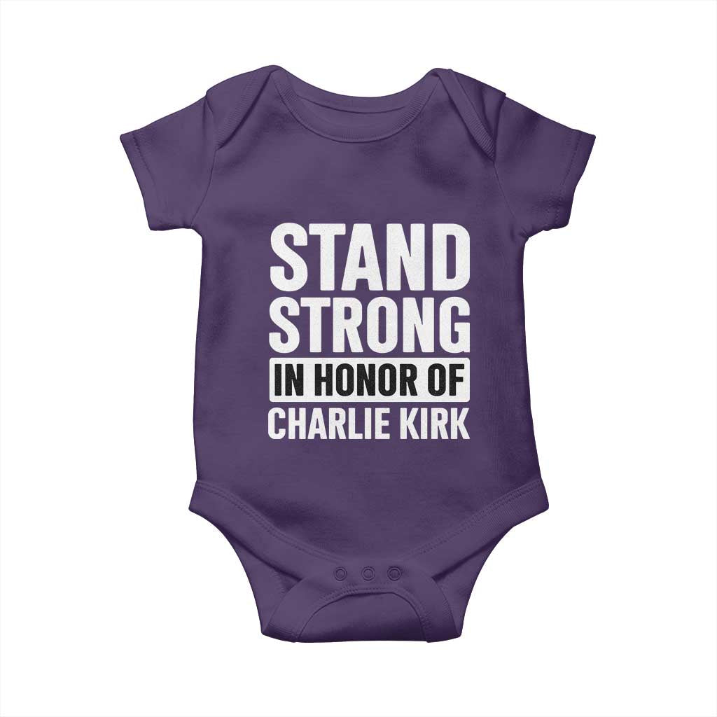 Stand Strong in Honor of Charlie Kirk Baby Onesie - Wonder Print Shop