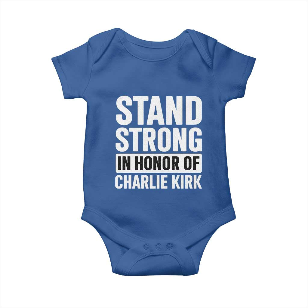 Stand Strong in Honor of Charlie Kirk Baby Onesie - Wonder Print Shop