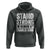 Stand Strong in Honor of Charlie Kirk Hoodie - Wonder Print Shop