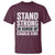 Stand Strong in Honor of Charlie Kirk T Shirt - Wonder Print Shop