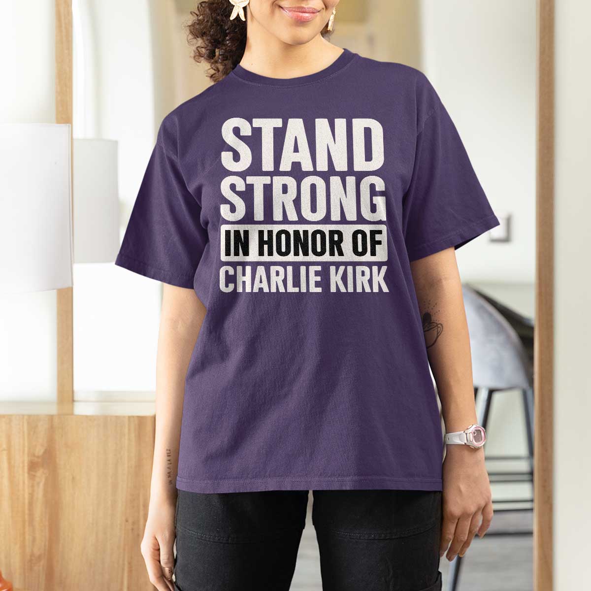 Stand Strong in Honor of Charlie Kirk T Shirt For Women - Wonder Print Shop