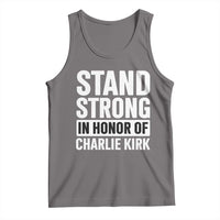 Stand Strong in Honor of Charlie Kirk Tank Top - Wonder Print Shop