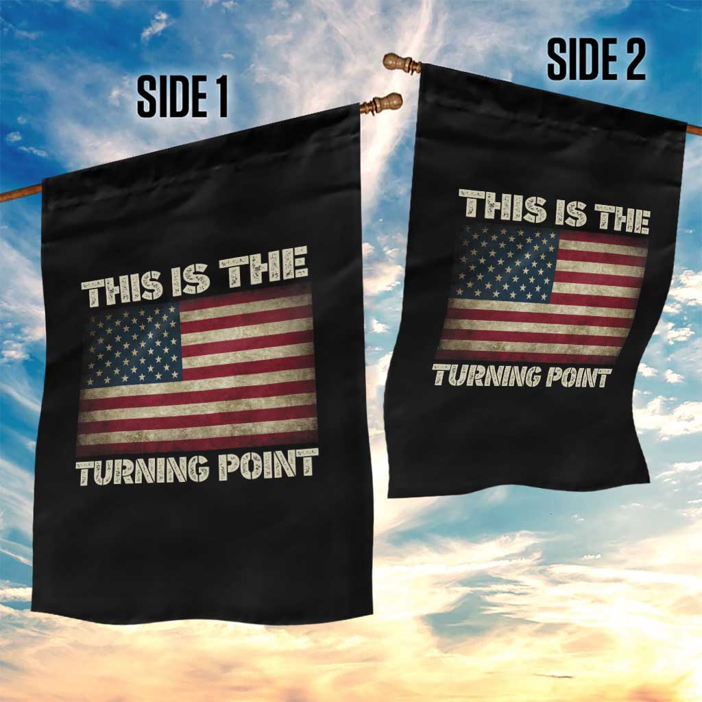 Retro This is The Turning Point Garden Flag Vintage USA Freedom Patriotic America Flag - Wonder Print Shop