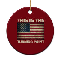 Retro This is The Turning Point Ceramic Ornament Vintage USA Freedom Patriotic America Flag - Wonder Print Shop